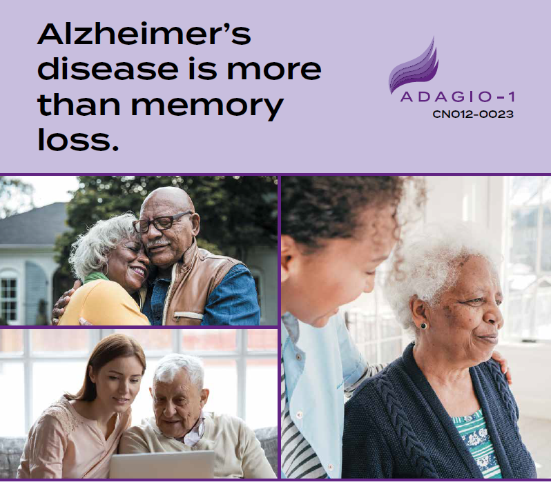 Text reads, "Alzheimer's disease is more than memory loss: ADAGIO-1 CN012-0023." Below is a photo collage.
